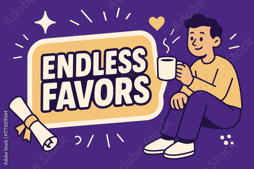 Endless Favors Illustration. Endless Favors banner, flat vector illustration, bold oversized text inside sticker outline banner, cartoon characters sitting and