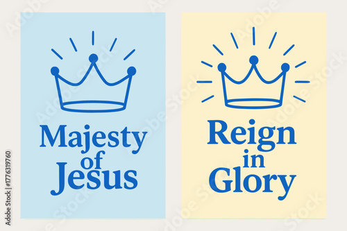 Majesty and Glory. King of Kings. Two vertical A6 banners with safe margins, centered composition, no elements touching edges, pastel, cobalt and lemon, simple