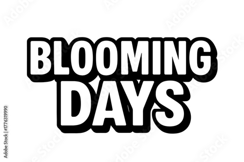 Blooming Days Block Letters. Blooming Days ? Bold Block Lettering: thick uppercase letters with solid outline