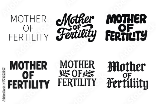 Lettering Style Variations. Mother of Fertility. Set lettering. harmonious lettering variations of the same emblematic concept (Modern minimal monoline