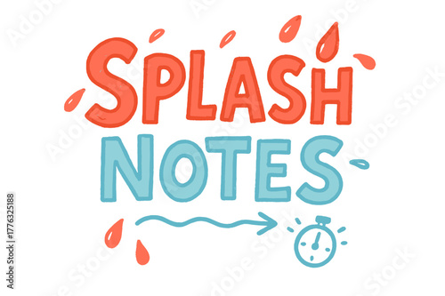 Playful Sketch Letters. Splash Notes ? Doodle / Sketch; playful hand-drawn letters with rough sketch outlines; casual offset stacking; colored lettering only;