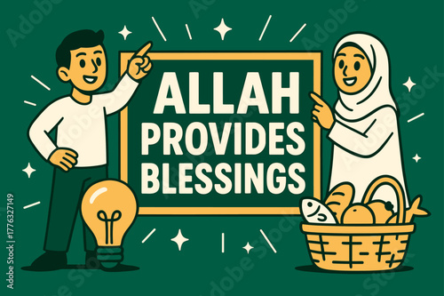 Blessings Abound Banner. Allah Provides Blessings banner, flat vector illustration, bold oversized text inside rectangular frame banner, cartoon characters
