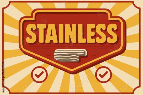 Retro Steel Poster Design. Stainless Front ? Retro Poster; chunky rounded title inside a framed badge; diagonal rays and ticket corners; strong offset shadow;