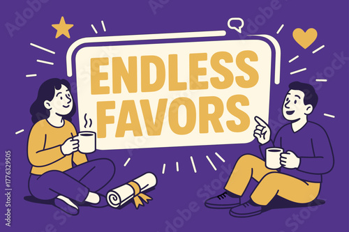 Endless Favors Extravaganza. Endless Favors banner, flat vector illustration, bold oversized text inside sticker outline banner, cartoon characters sitting and