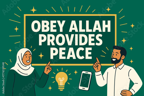 Obey Allah Peace Banner. Obey Allah Provides Peace banner, flat vector illustration, bold oversized text inside rectangular frame banner, cartoon characters