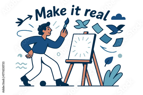 Creating Art Magic. Artist. A painter lifts a brush as a blank canvas glows with possibility; ?Make it real? arcs above the easel. Swatches flutter like birds