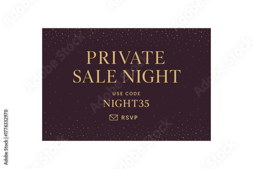 Flat vector invitation PRIVATE SALE NIGHT dark plum card with gold confetti dust elegant serif headline code NIGHT35 RSVP line with small envelope icon luxurious event mood