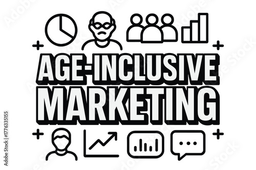 Geometric Lettering Design. Bold Block Lettering ? "Age-Inclusive Marketing" in massive bold geometric letters, stacked block composition, heavy outlines with