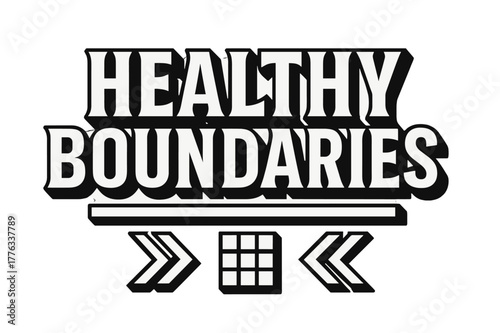 Geometric Lettering Design. Healthy Boundaries ? bold block geometric lettering; thick uppercase with geometric serifs, heavy outer outline, strong cast
