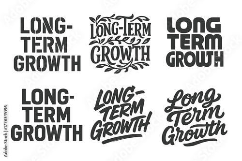 Creative Lettering Variations. Long-term growth. Set lettering. harmonious lettering variations of the same emblematic concept, each with different artistic