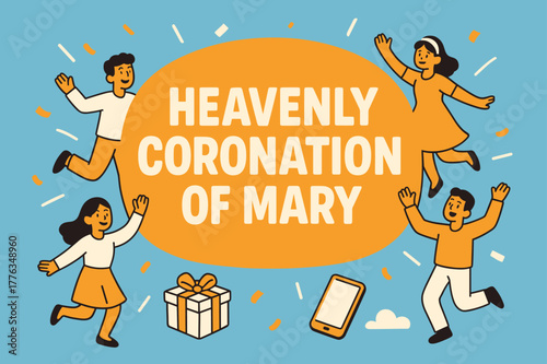 Heavenly Celebration Banner. Heavenly Coronation of Mary banner, flat vector illustration, bold oversized text inside rounded blob, cartoon characters dancing