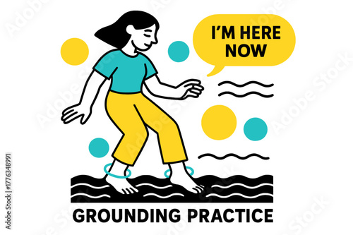 Grounding Feet Illustration. Grounding Practice. Feet touch the floor, toes curl into soft lines of earth; ?I?m here now? floats near gentle wave patterns.
