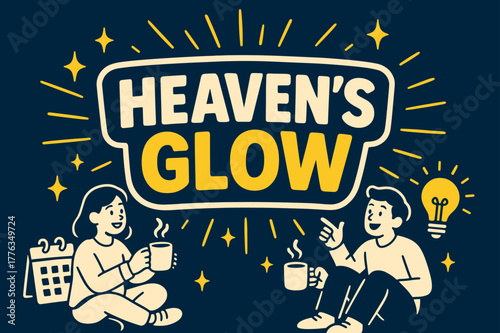 Heavenly Banner Glow. Heaven?s Glow banner, flat vector illustration, bold oversized text inside sticker outline banner, cartoon characters sitting and holding