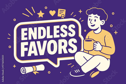 Endless Favors Illustration. Endless Favors banner, flat vector illustration, bold oversized text inside sticker outline banner, cartoon characters sitting and