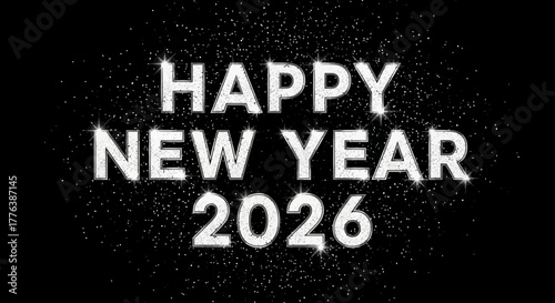 Glittering white text on a black background, celebrating the arrival of the new year 2026.