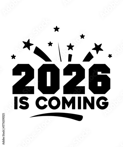 2026 is coming svg design