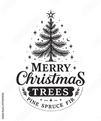 Rustic Merry Christmas Trees Vintage Badge with Pine Spruce Fir Illustration and Stars