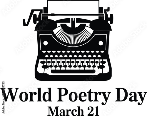 World Poetry Day with vintage typewriter poem writing