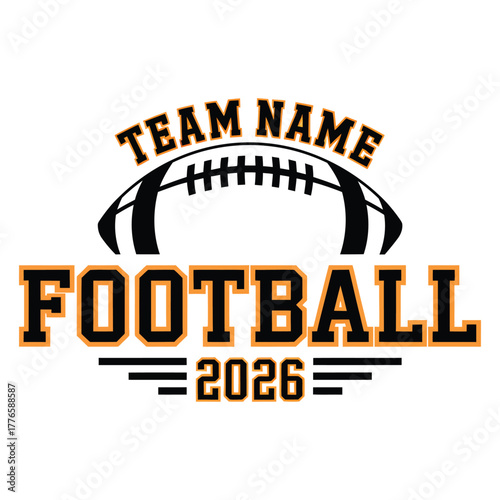 Classic 2026 Football Team T-Shirt Design with Customizable Team Name and Vintage Sports Style