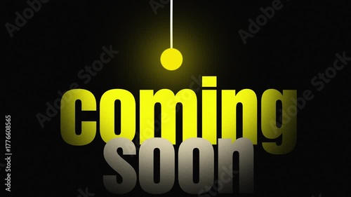 Animated coming soon text with a dangling yellow lightbulb above. Ideal for promoting upcoming events, product launches, or website updates. 4k video