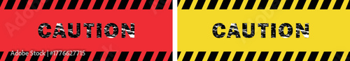 caution yellow and red sign. grunge danger sign ,warning with black tab, vector illustration.