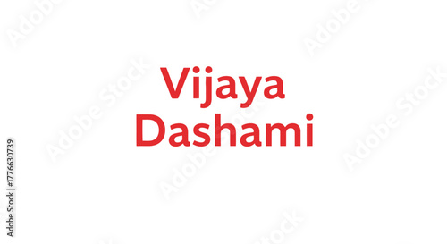 Vijaya Dashami text in red on a white background, a Hindu festival celebrating the victory of good over evil.