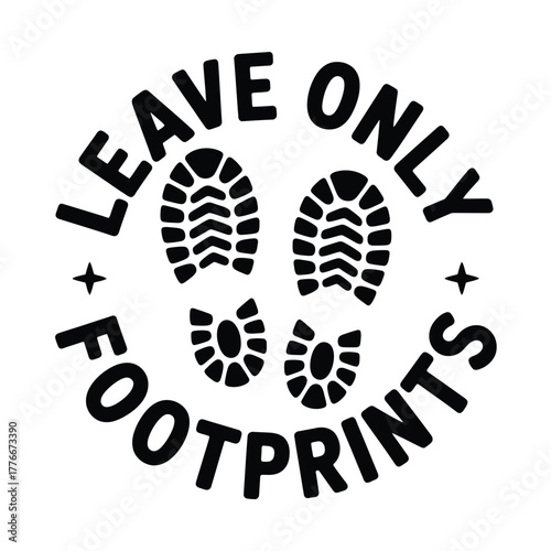 Leave only footprints environmental message with shoe prints