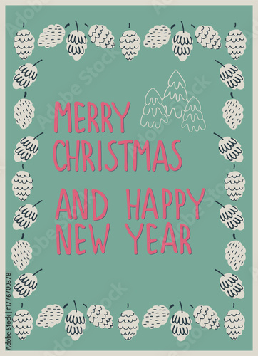 Merry Christmas and New Year card in a decorative frame trend of the year for festive projects, logos, stickers, invitations, scrapbooking, wall posters, social media, home, crafts and goods