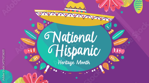 text "National Hispanic Heritage Month " in bold, on top of an illustrated sombrero and vibrant Mexican patterns background. Navy blue, yellow, orange, red, green, turquoise, purple. Colors that repre