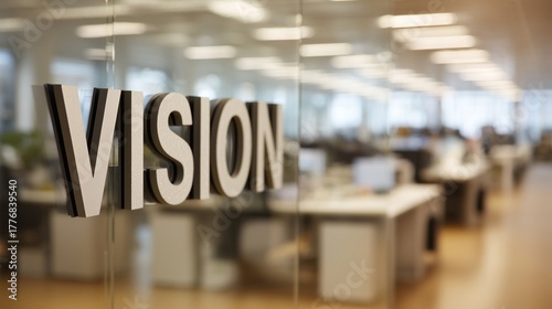 Vision sign in modern office with blurred background elements