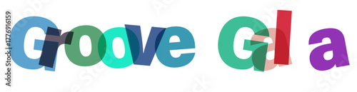 Groove gala event announcement featuring bold overlapping 3d text design with vibrant color accents and modern typography for festive occasions