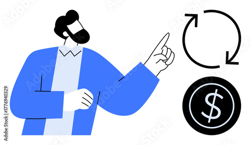 Man gesturing toward dollar and circular arrows indicating concepts of money flow, repayment, or investment cycle. Ideal for finance, banking, business strategy, economy, savings, growth innovation