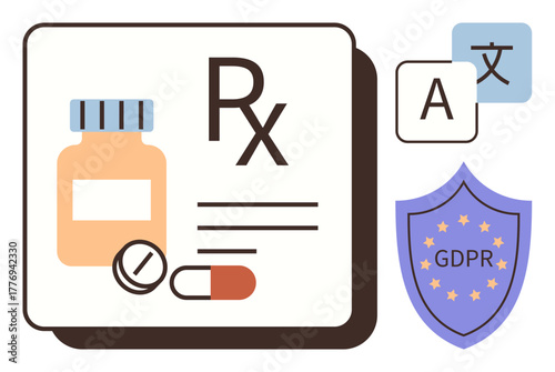 Medicine bottle, pills, prescription label, multilingual translation icon, GDPR compliance shield. Ideal for healthcare, privacy, regulation, medicine communication data protection globalization