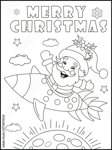 Cartoon Santa Claus coloring page flying on a rocket over a planet with a Merry Christmas illustration for children.
