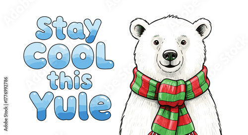 Cute cartoon polar bear wearing a festive red and green striped scarf with the text 'Stay COOL this Yule' for winter holiday greetings and Christmas cheer