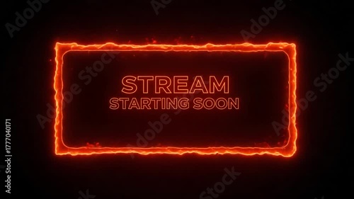 Animated Orange Border with Text Displaying Stream Starting Soon
