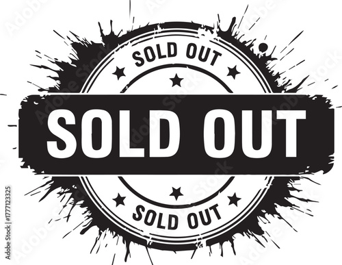 Sold Out Stamp with Black Ink Splatter | Grunge Style Stock Out of Inventory Illustration for Retail Marketing and Ecommerce Promotions