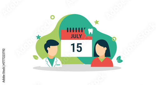 A colorful illustration depicts a dental appointment reminder with a calendar showing July 15th, featuring a dentist and patient.
