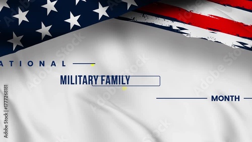 National Military Family Appreciation Month in United States. Celebrate annual in November. Thank you for military family. 4k video