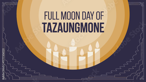 Full Moon Day of Tazaungmone Myanmar Festival Vector Design