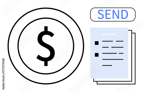 Dollar inside circle, documents with checkboxes, Send button. Ideal for finance, payment, transaction, e-commerce, invoicing digital banking business process. Simple flat metaphor