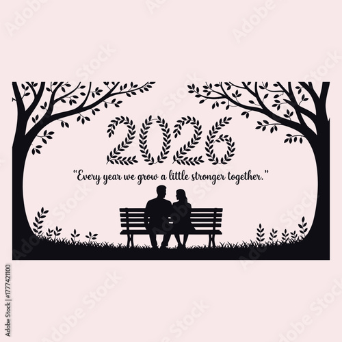 Silhouette couple on bench under trees with 2026 year and quote vector