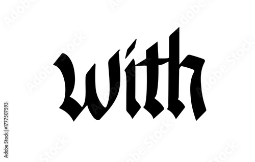 With Gothic Blackletter Dark Typography Vector