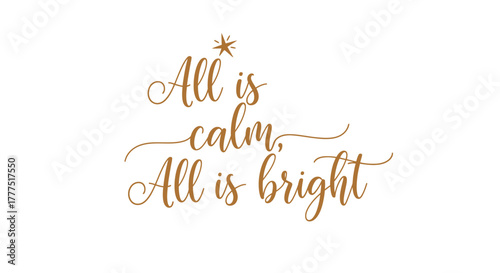 All is calm, all is bright text with a star at the top