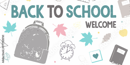 Back to school welcome with backpack alarm clock books leaves and apple illustration