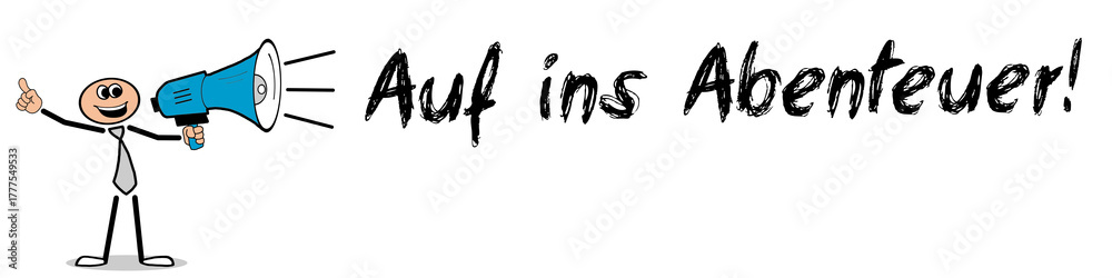 Fototapeta premium Auf ins Abenteuer!