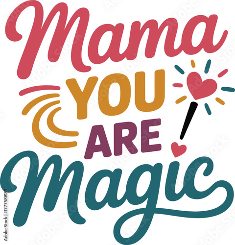 Loving mother inspirational typography quote design for shirts and gifts celebrating mom's wonderful power.