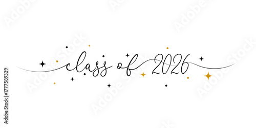 Stylized calligraphic inscription Class of 2026 in one line with gold and black star.