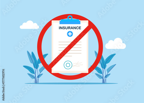 Restriction of rights and freedoms. Wellbeing metaphor at red prohibition sign NO. Health insurance contract. Vector illustration of insurance concept. Vector flat illustration