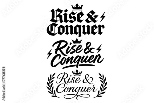 Rise & Conquer Calligraphy. Rise & Conquer. Create a calligraphy lettering illustration of the phrase: Rise &